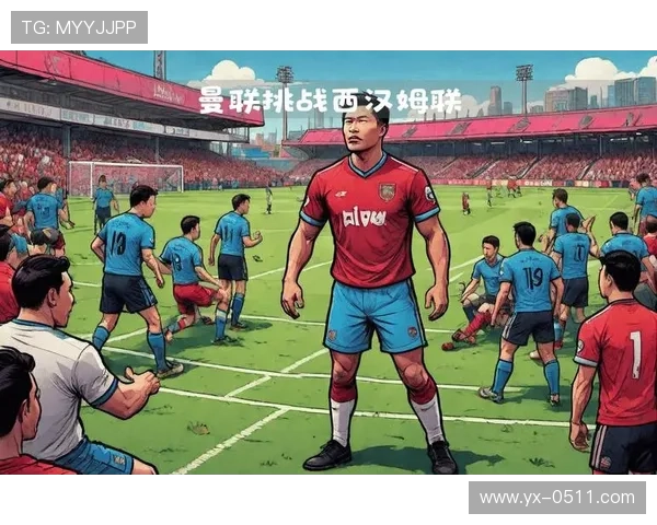 西汉姆联迎来新赛季挑战 球队目标瞄准欧洲赛事资格